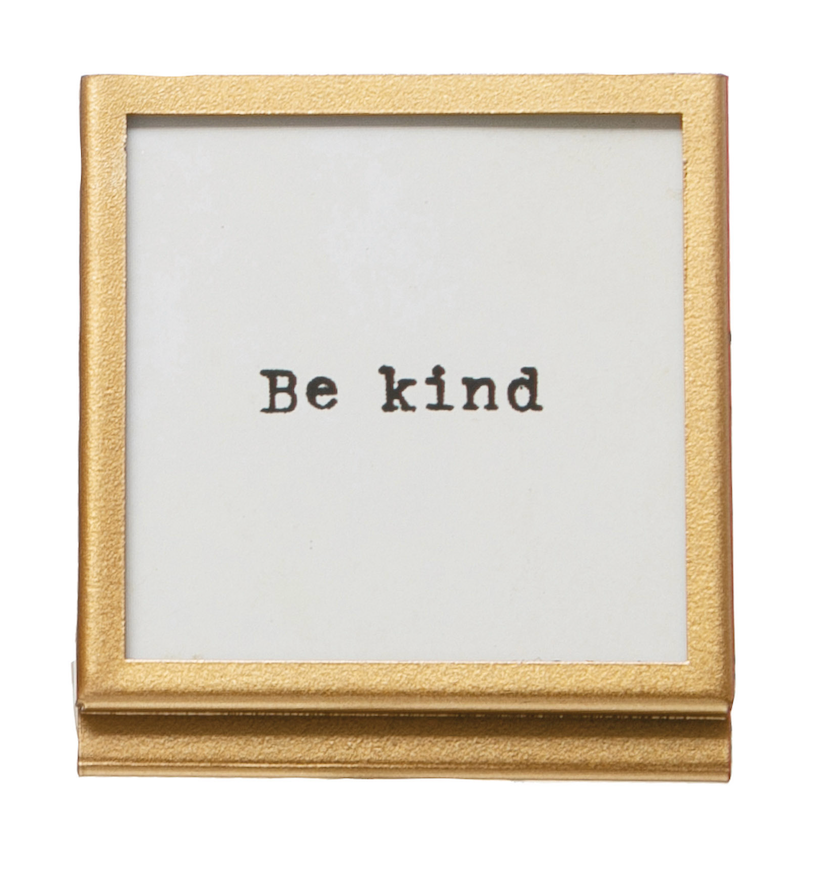 Frame with Easel and Saying